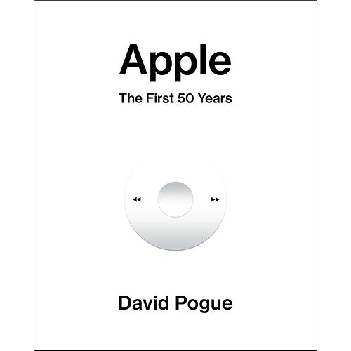 Apple - The First 50 Years (David Pogue)